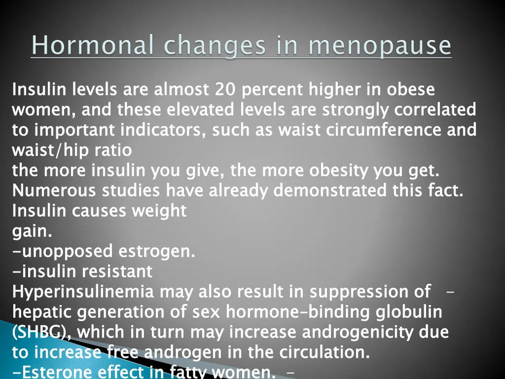 insulin levels are almost women to important