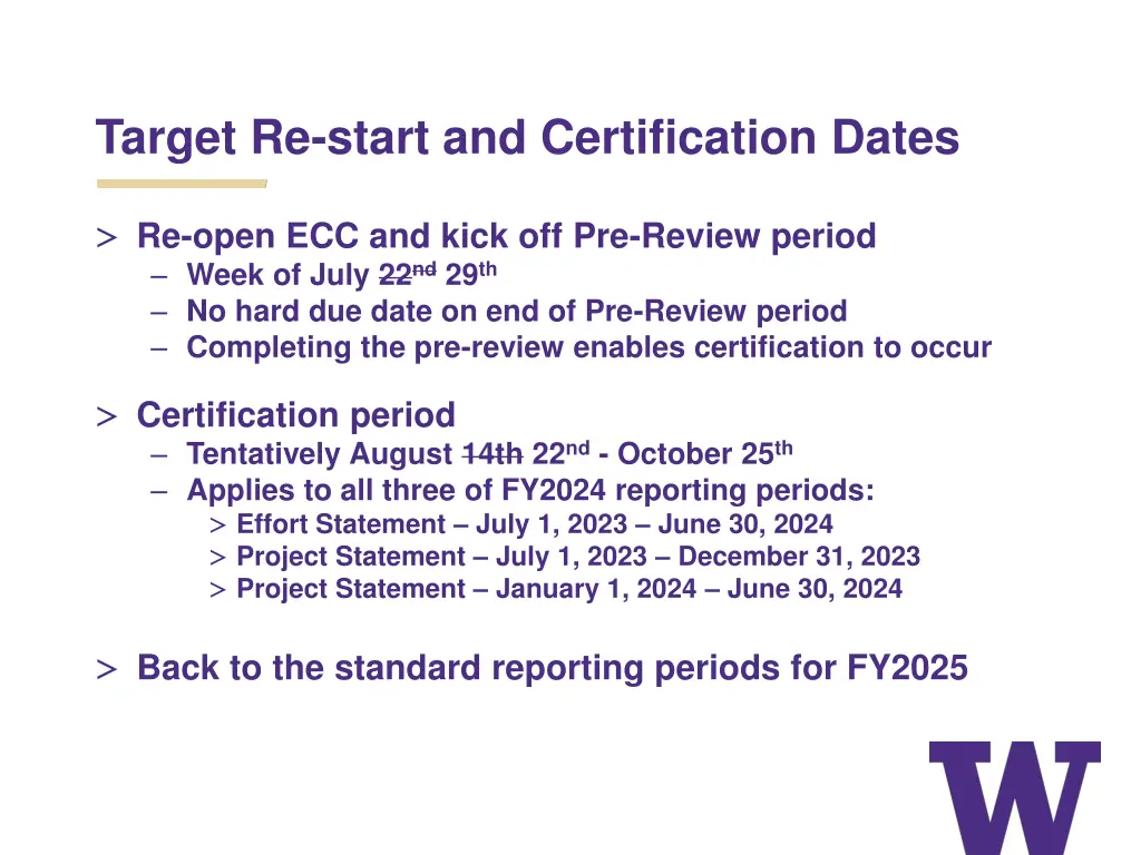 target re start and certification dates