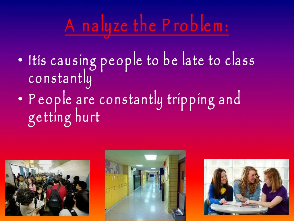 a nalyze the p roblem