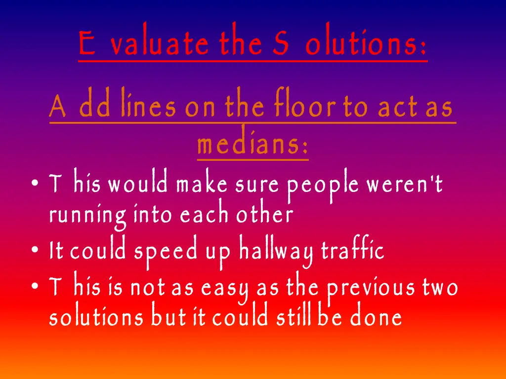 e valuate the s olutions a dd lines on the floor