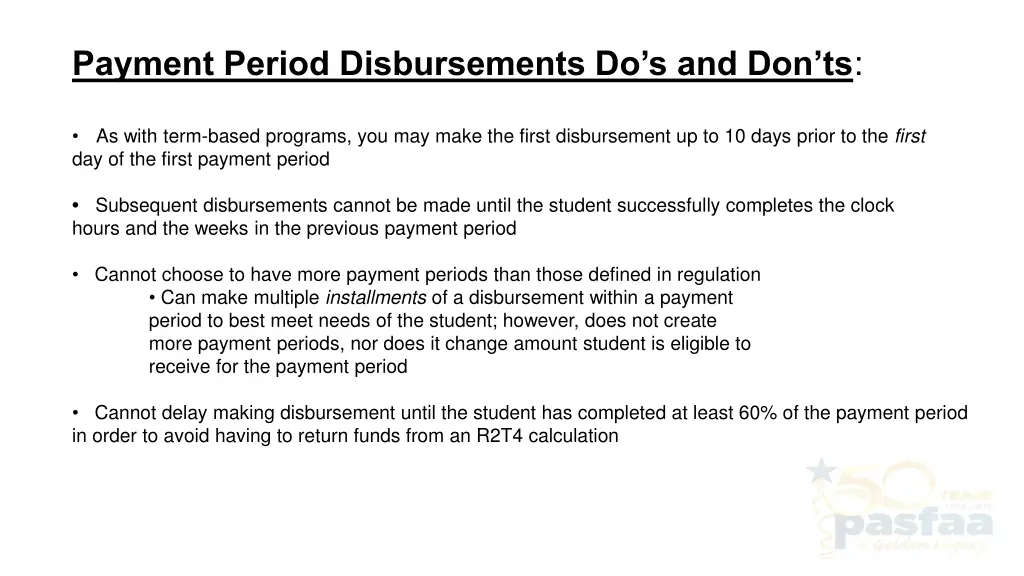 payment period disbursements do s and don ts
