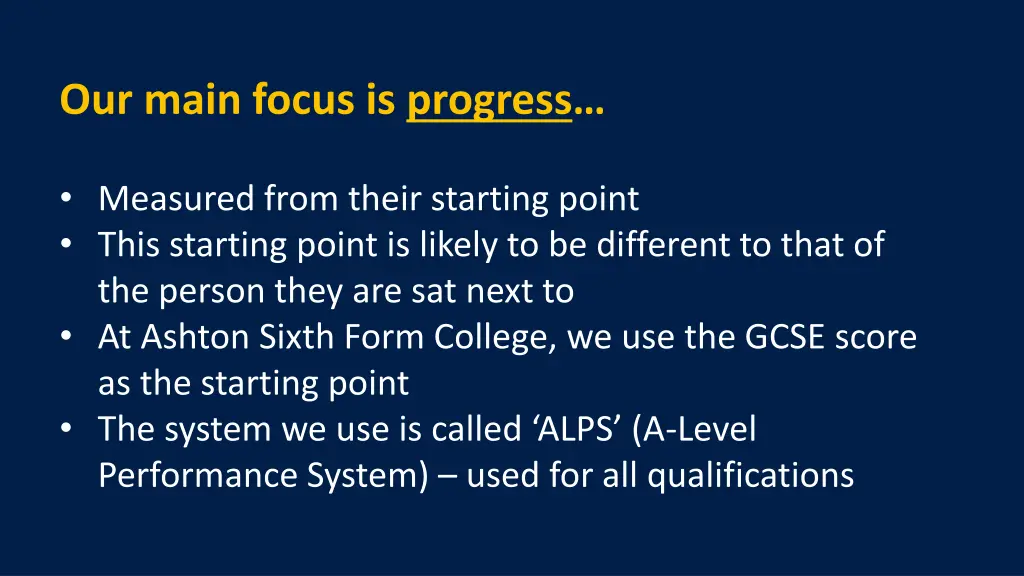 our main focus is progress