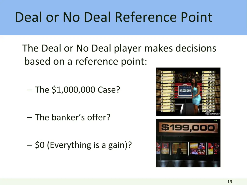 deal or no deal reference point