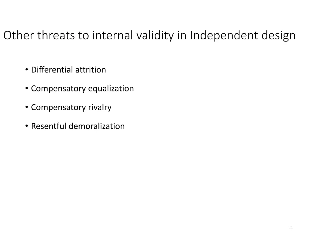 other threats to internal validity in independent