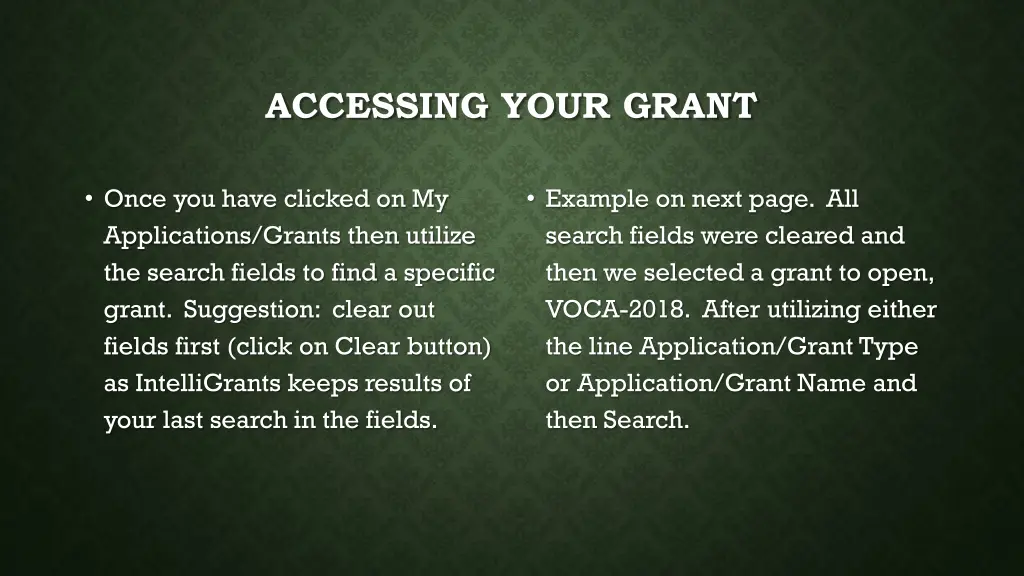 accessing your grant