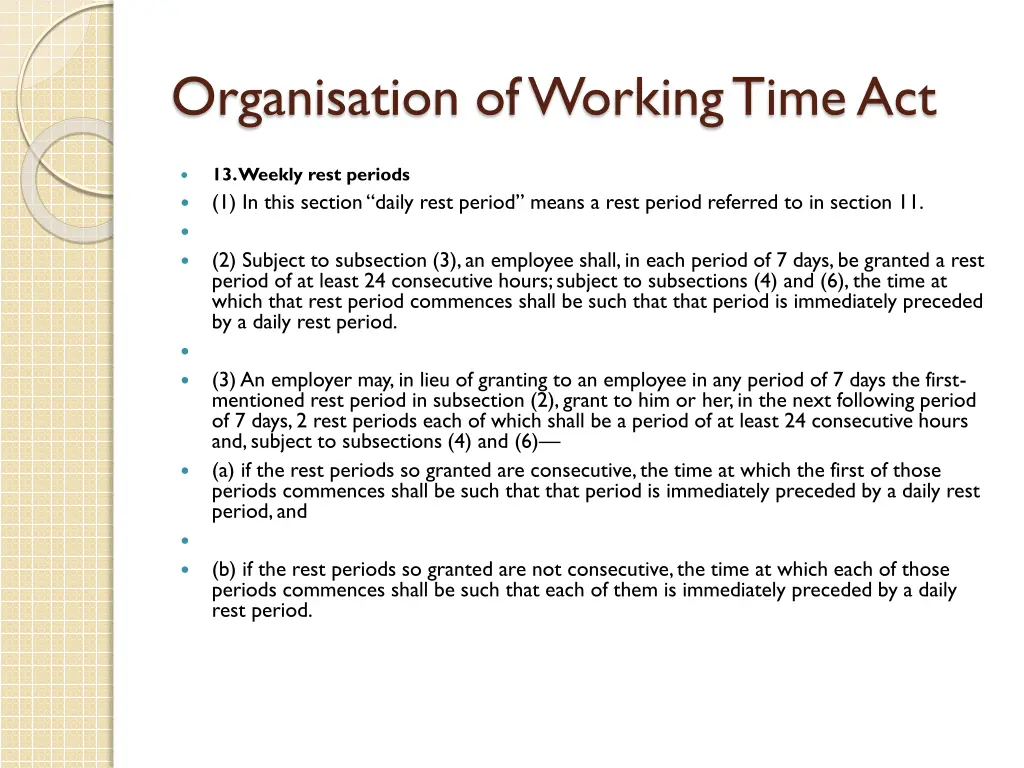 organisation of working time act 1
