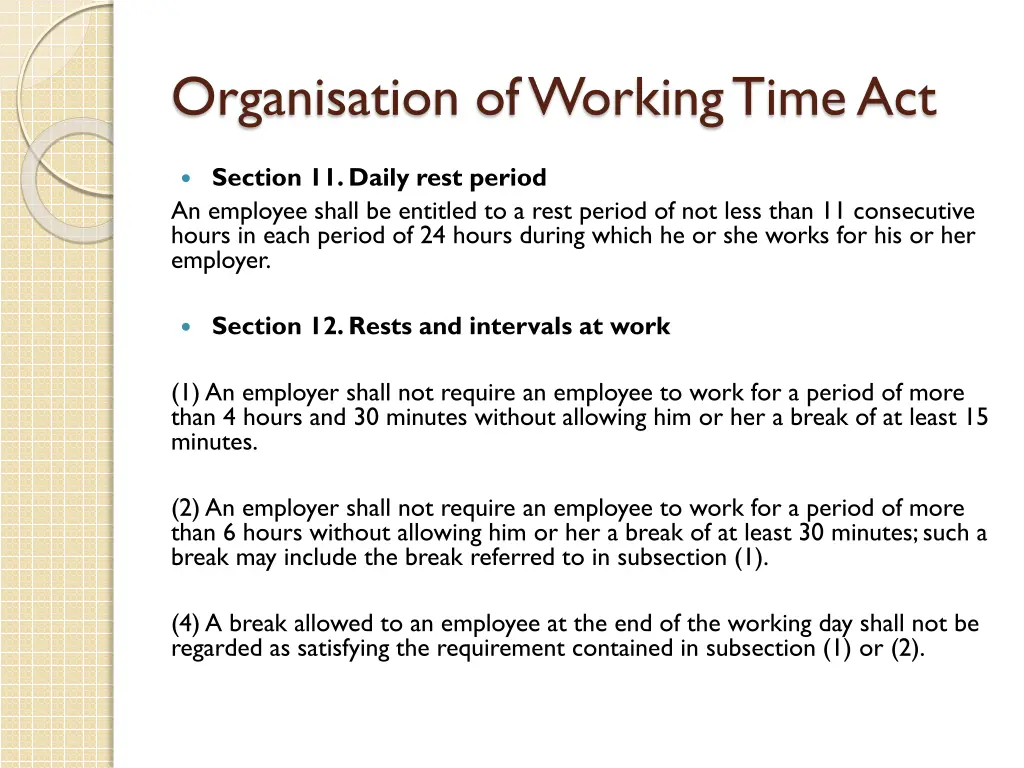 organisation of working time act