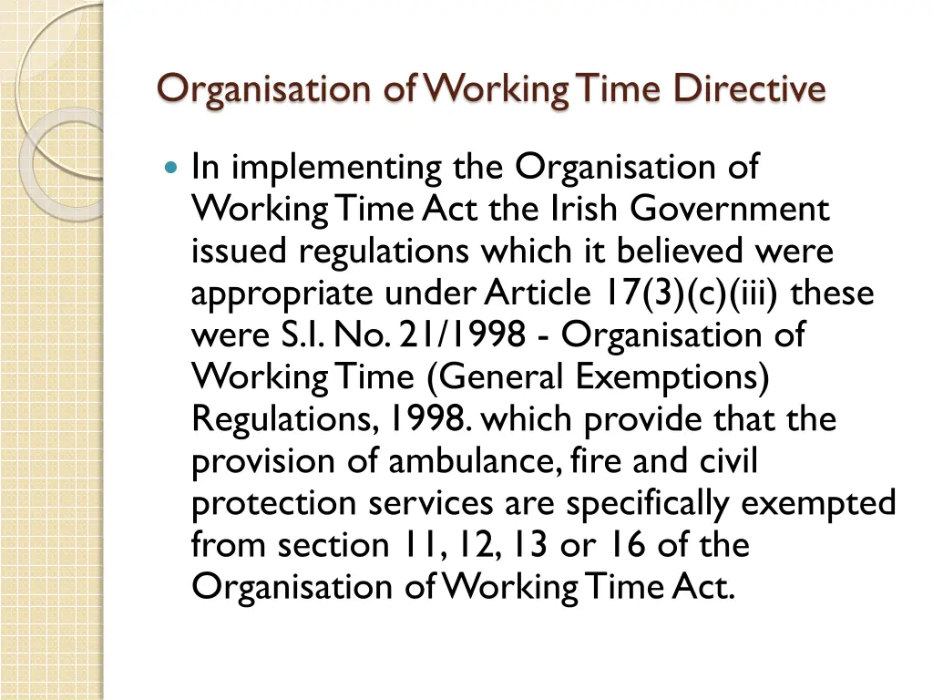 organisation of working time directive 3