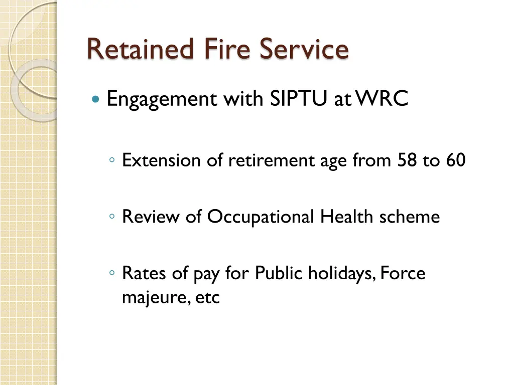 retained fire service