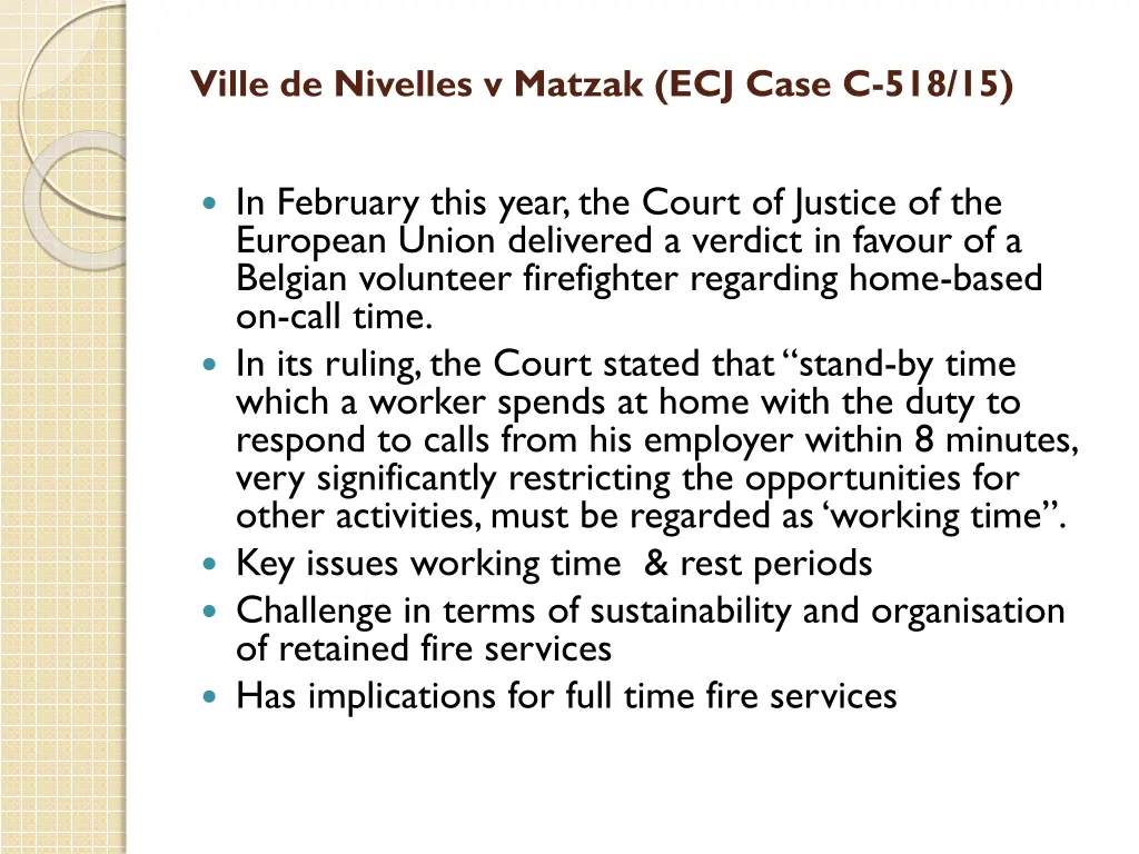 ville de nivelles v matzak ecj case c 518 15