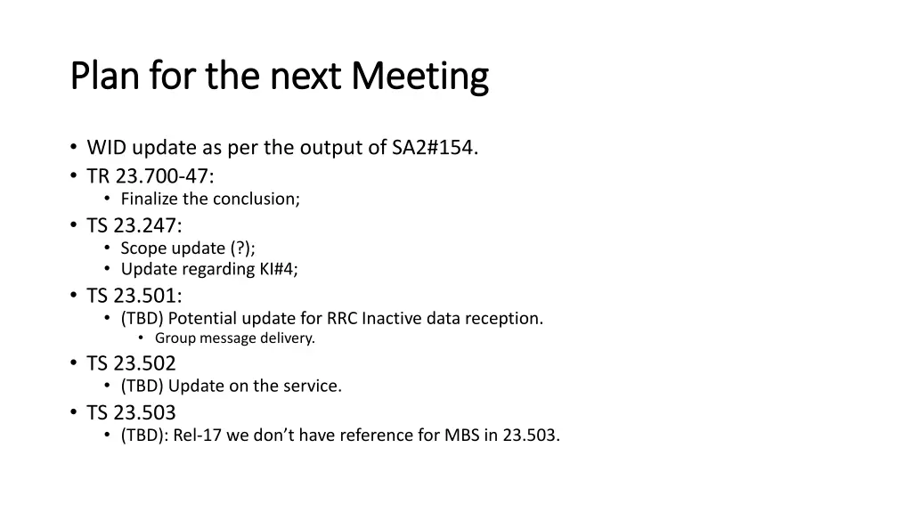 plan for the next meeting plan for the next