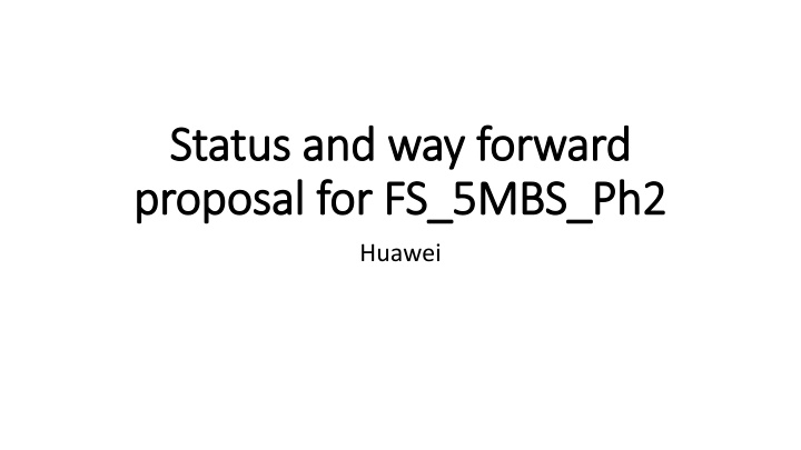 status and way forward status and way forward