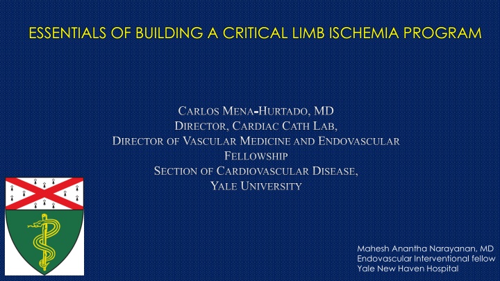 essentials of building a critical limb ischemia