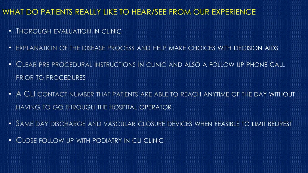 what do patients really like to hear see from