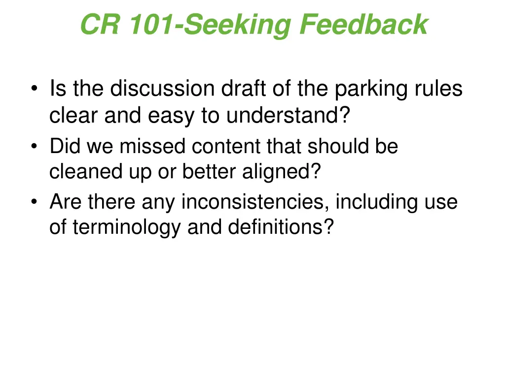 cr 101 seeking feedback 1