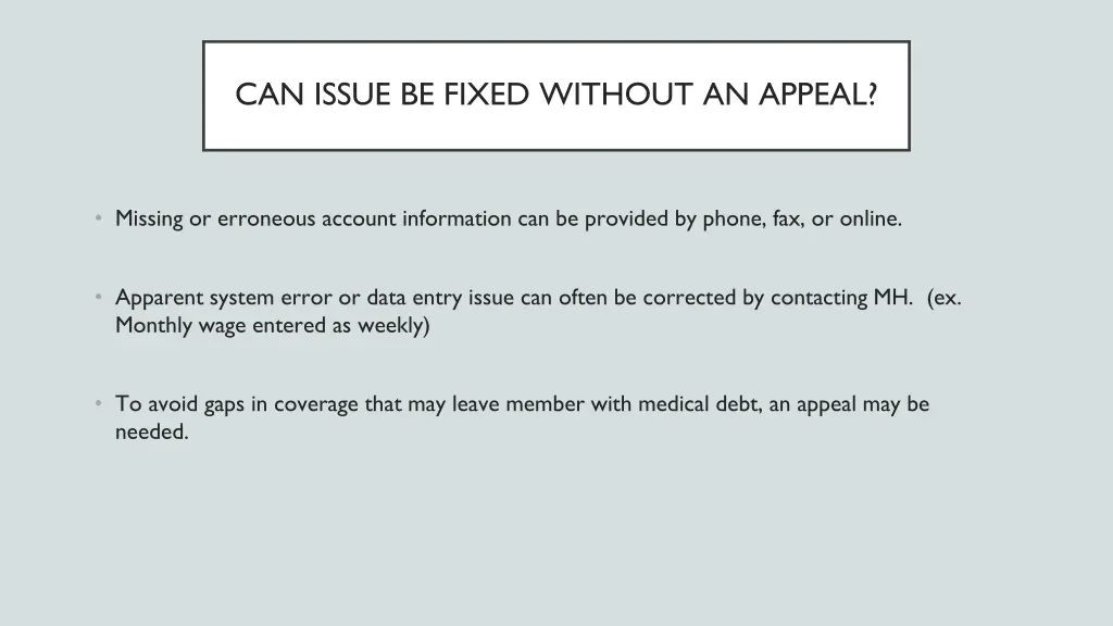 can issue be fixed without an appeal