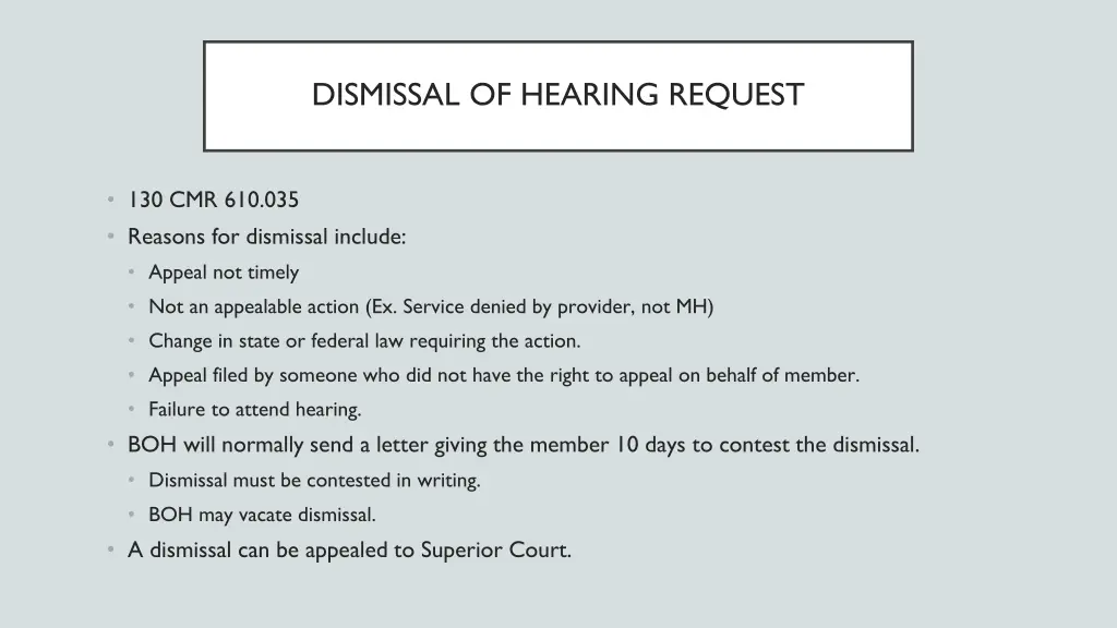 dismissal of hearing request