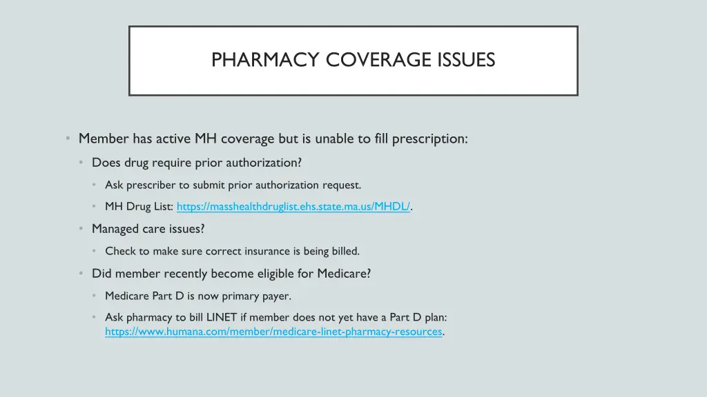 pharmacy coverage issues