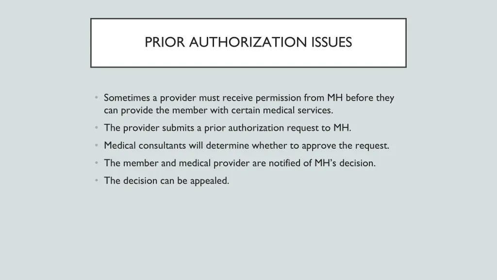 prior authorization issues