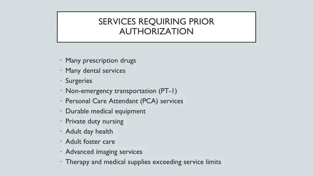 services requiring prior authorization