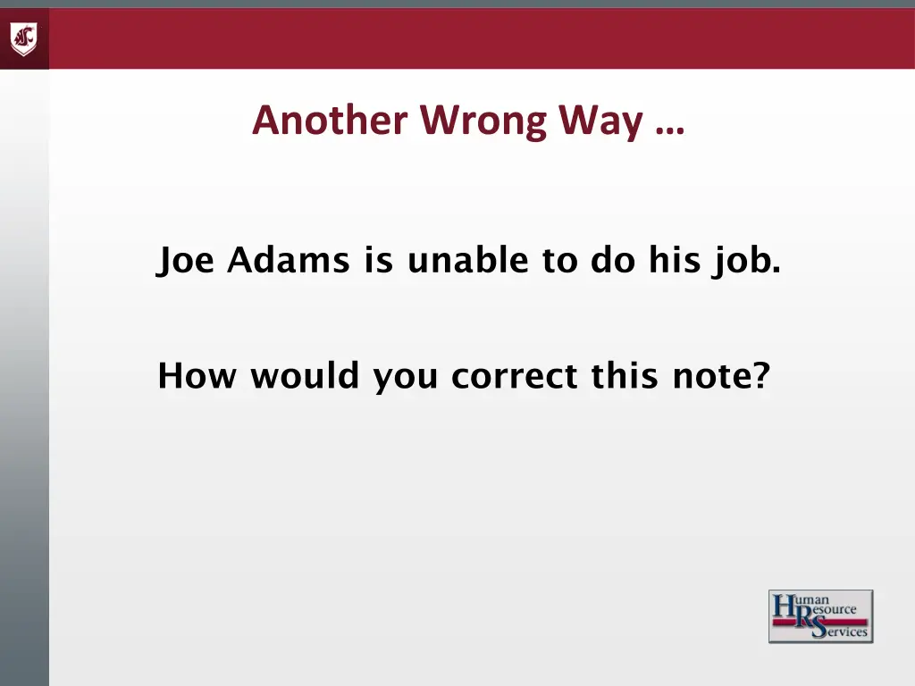 another wrong way