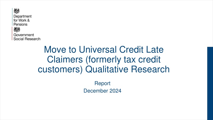 move to universal credit late claimers formerly