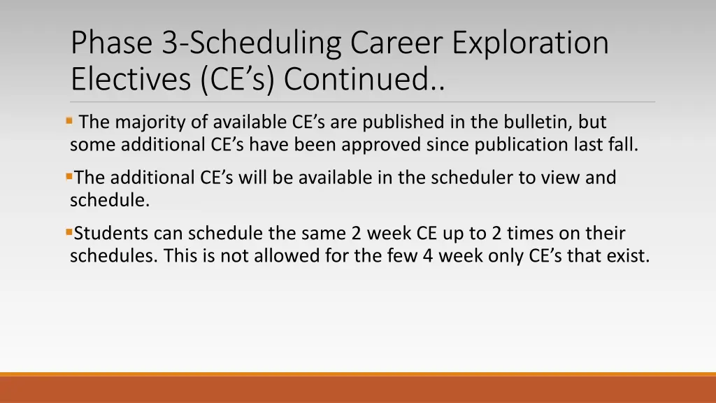 phase 3 scheduling career exploration electives 1