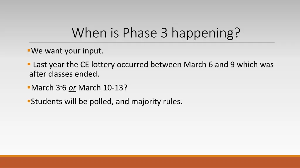 when is phase 3 happening