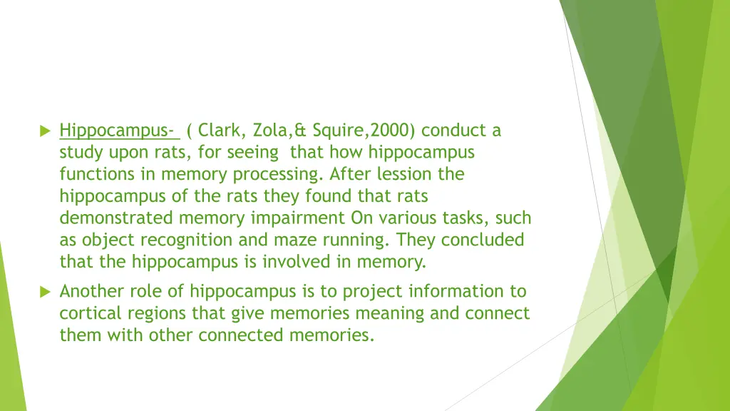 hippocampus clark zola squire 2000 conduct