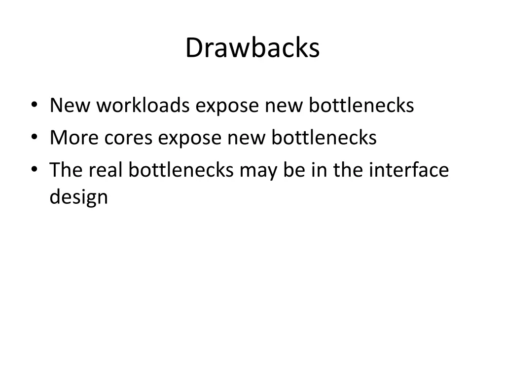 drawbacks