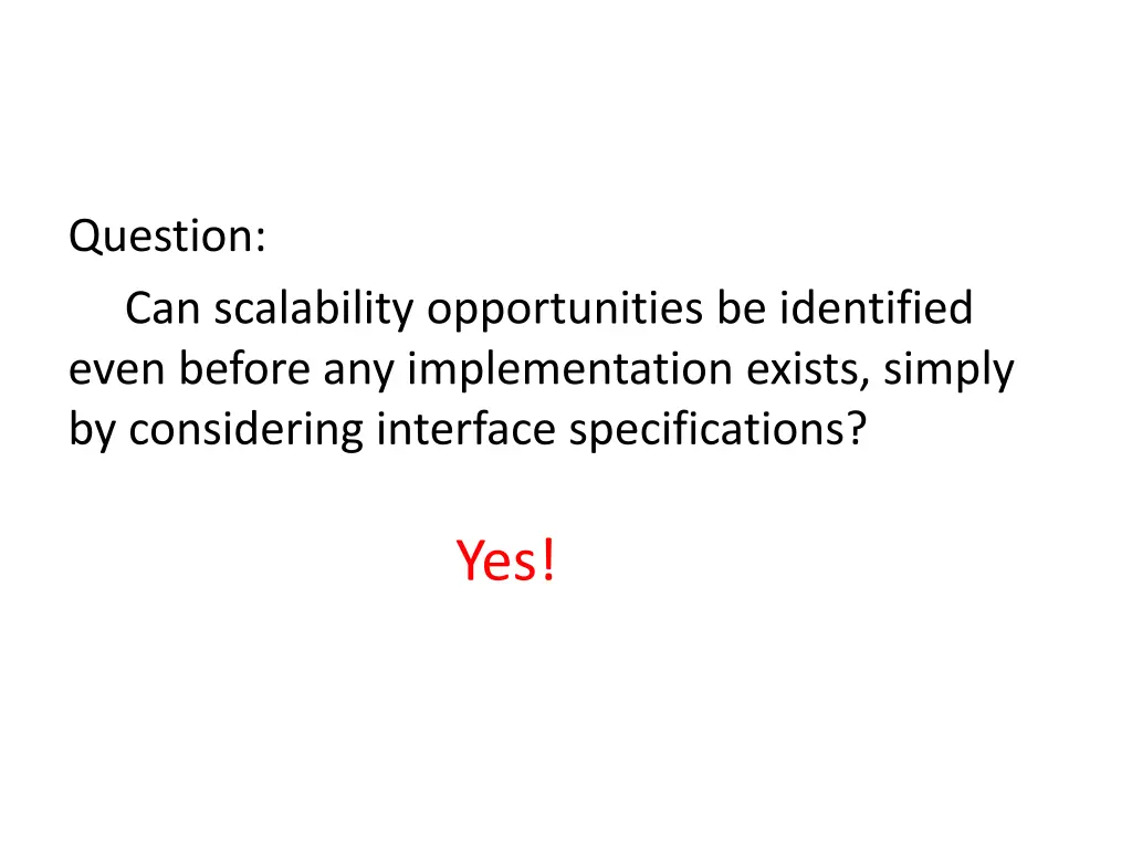 question can scalability opportunities