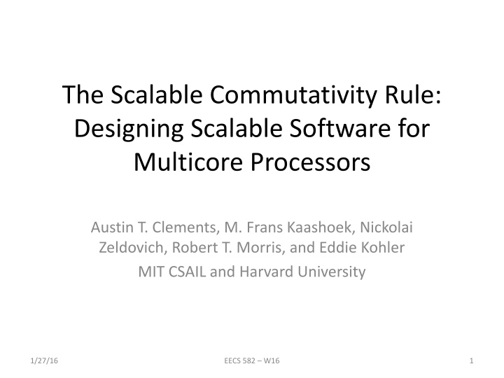 the scalable commutativity rule designing