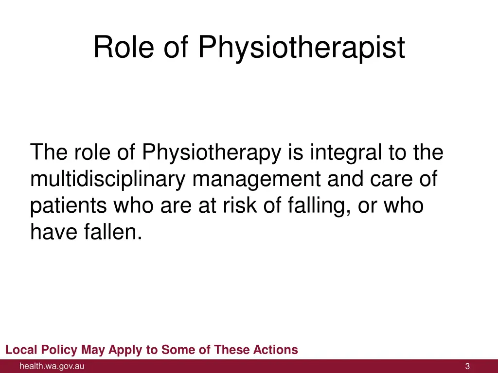 role of physiotherapist