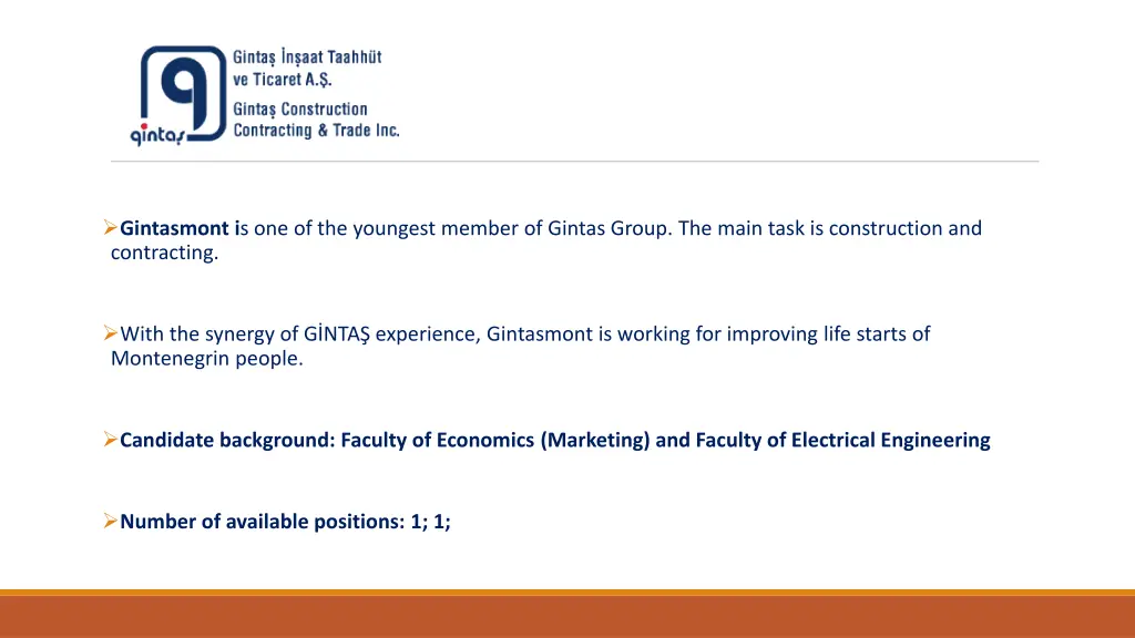 gintasmont i s one of the youngest member