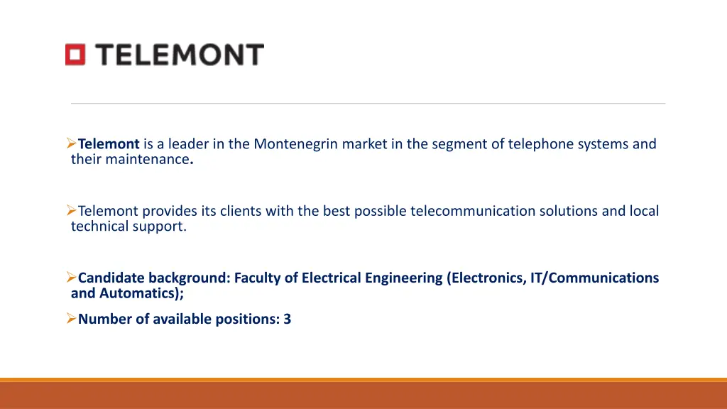 telemont is a leader in the montenegrin market