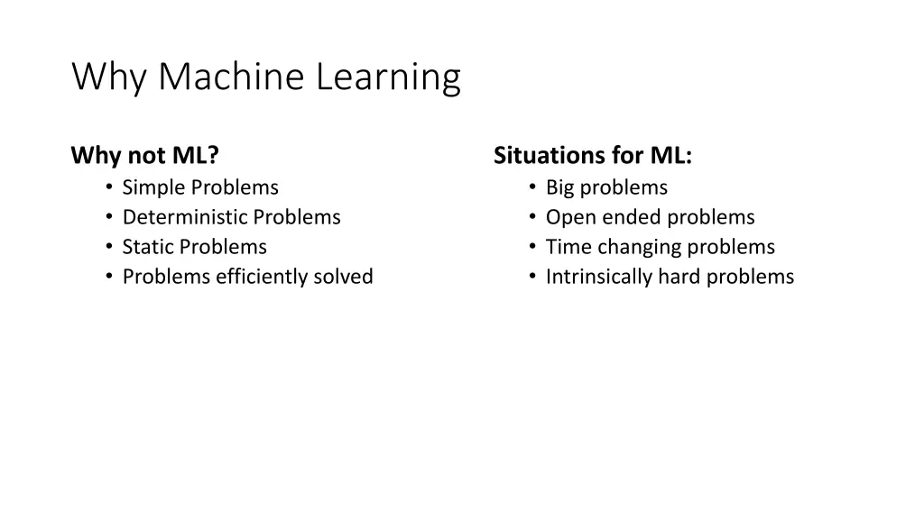 why machine learning