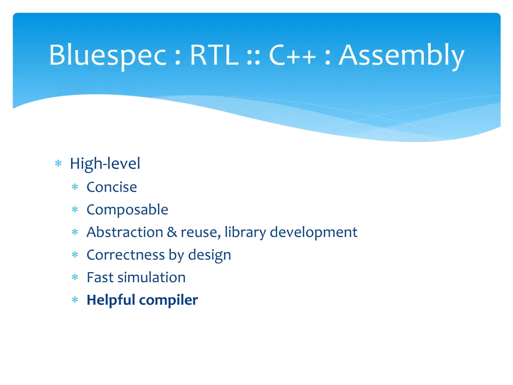 bluespec rtl c assembly 1