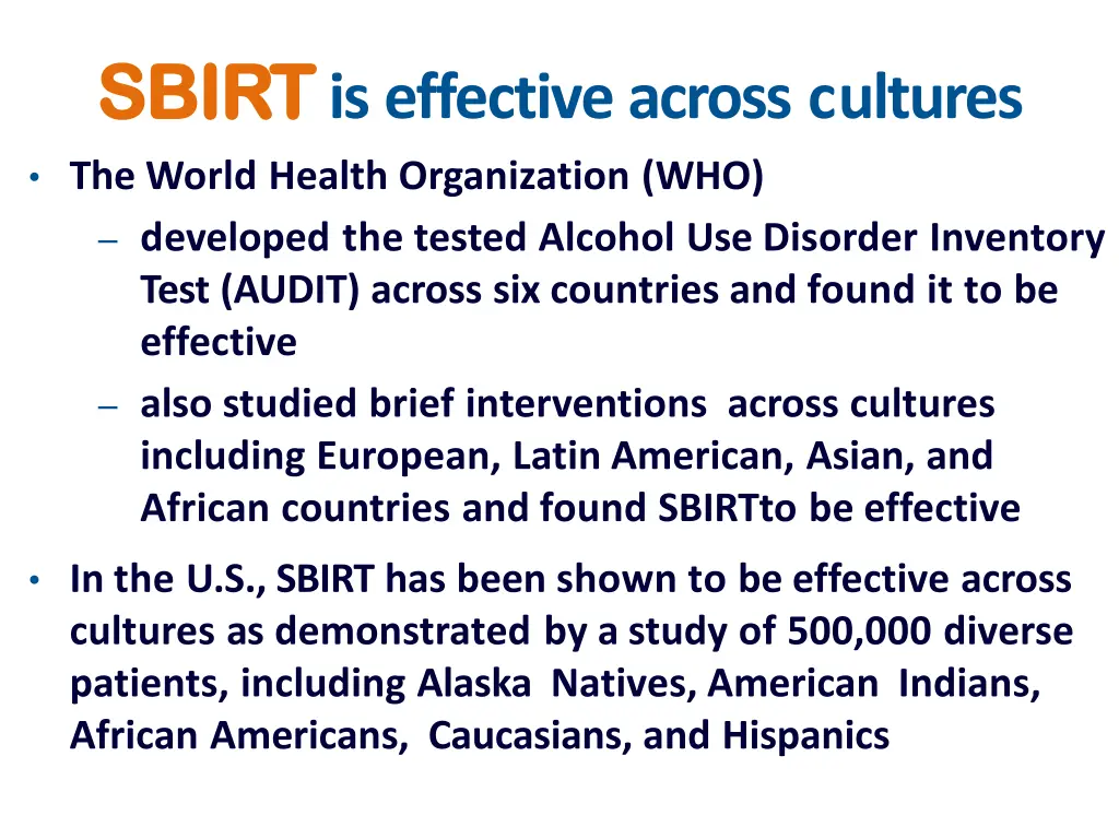 sbir sbirt t is effective across cultures