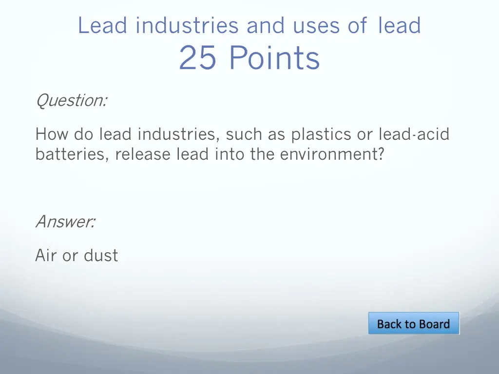 lead industries and uses of lead 25 points