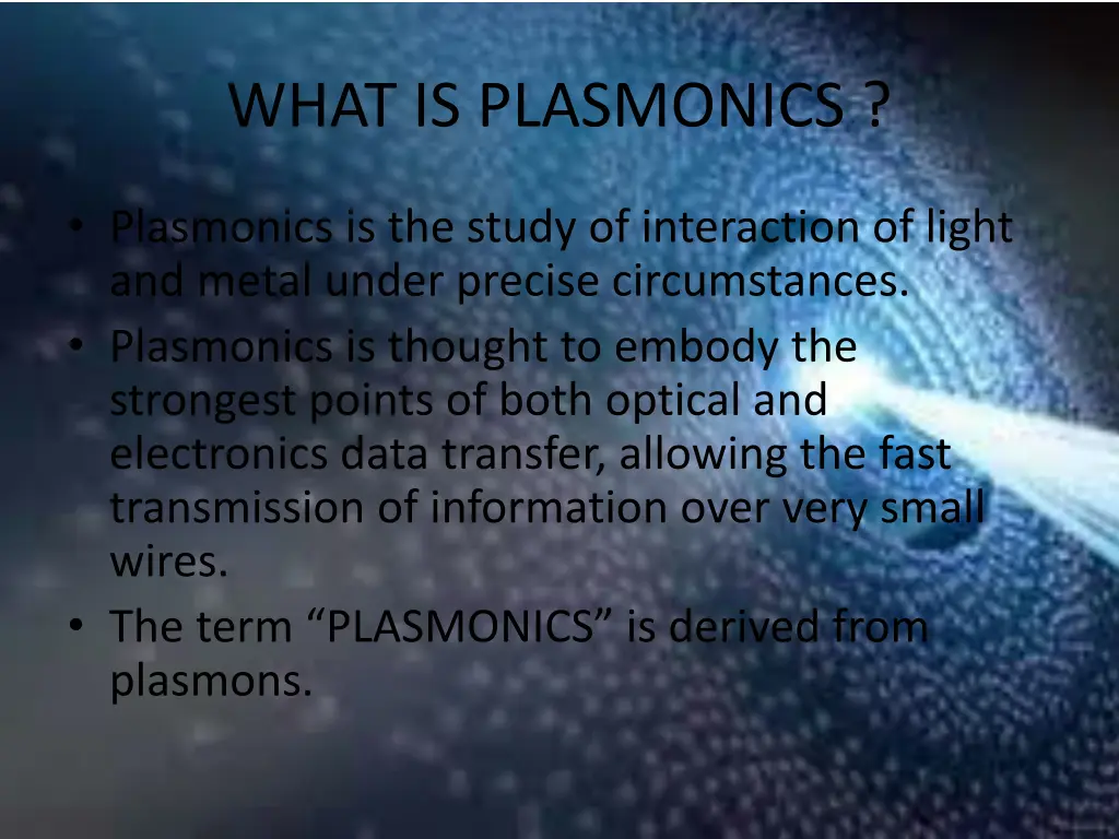 what is plasmonics