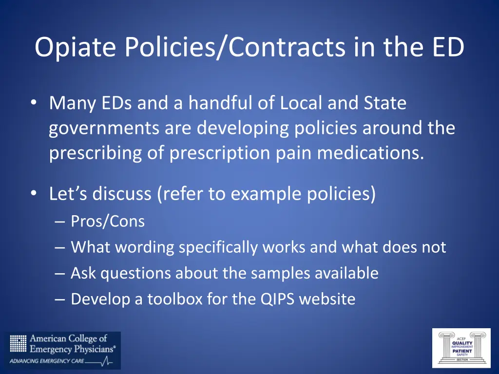 opiate policies contracts in the ed