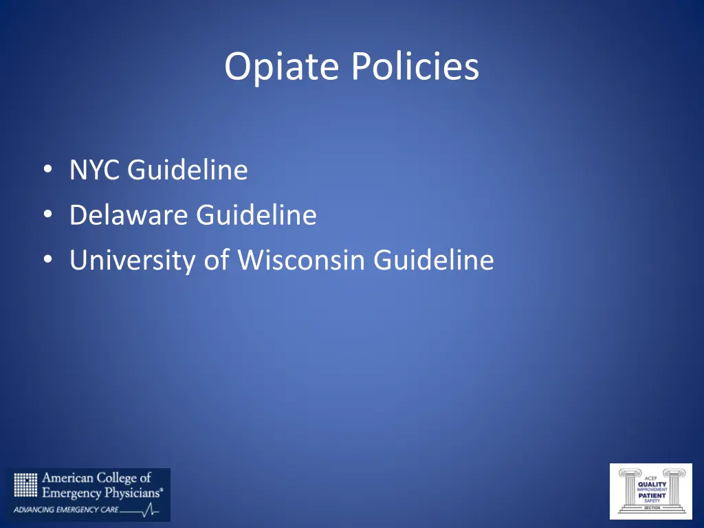 opiate policies