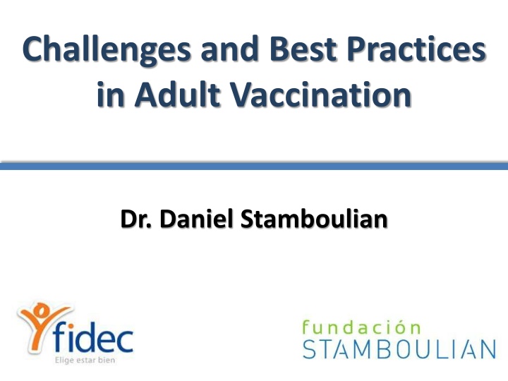 challenges and best practices in adult vaccination