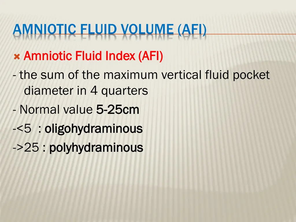 amniotic fluid volume afi