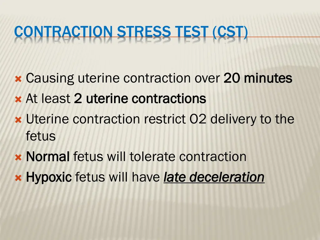 contraction stress test cst