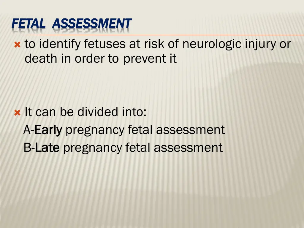 fetal assessment fetal assessment 1
