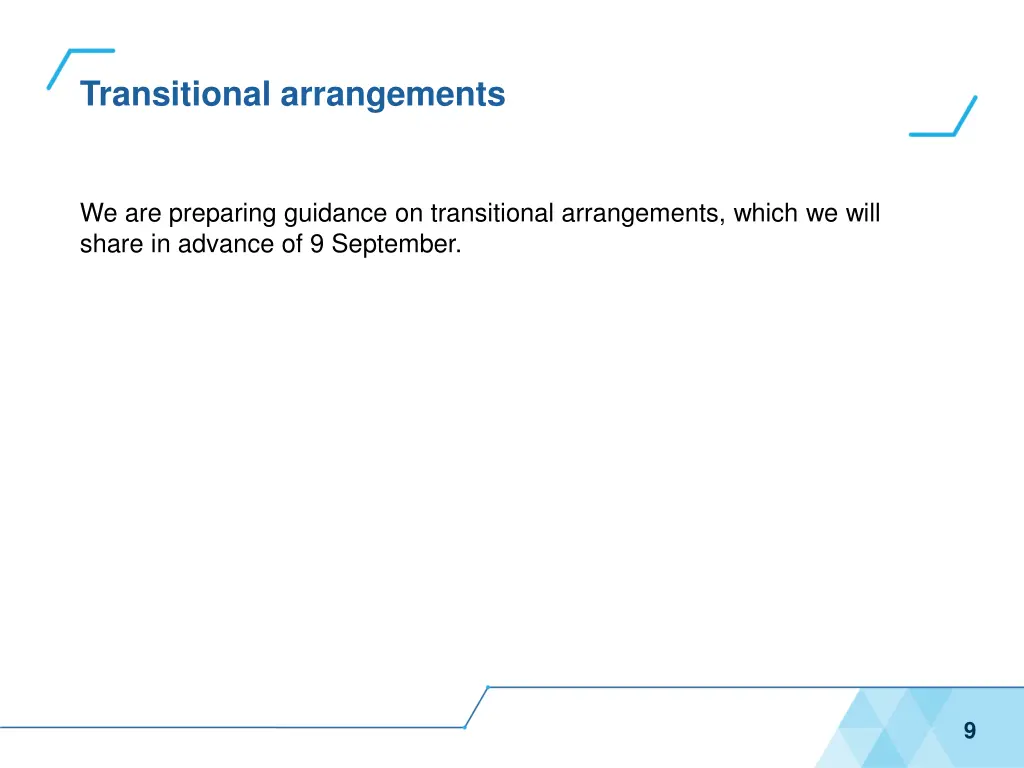 transitional arrangements