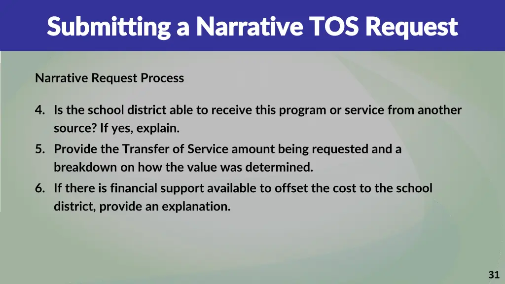 submitting a narrative tos request submitting 1