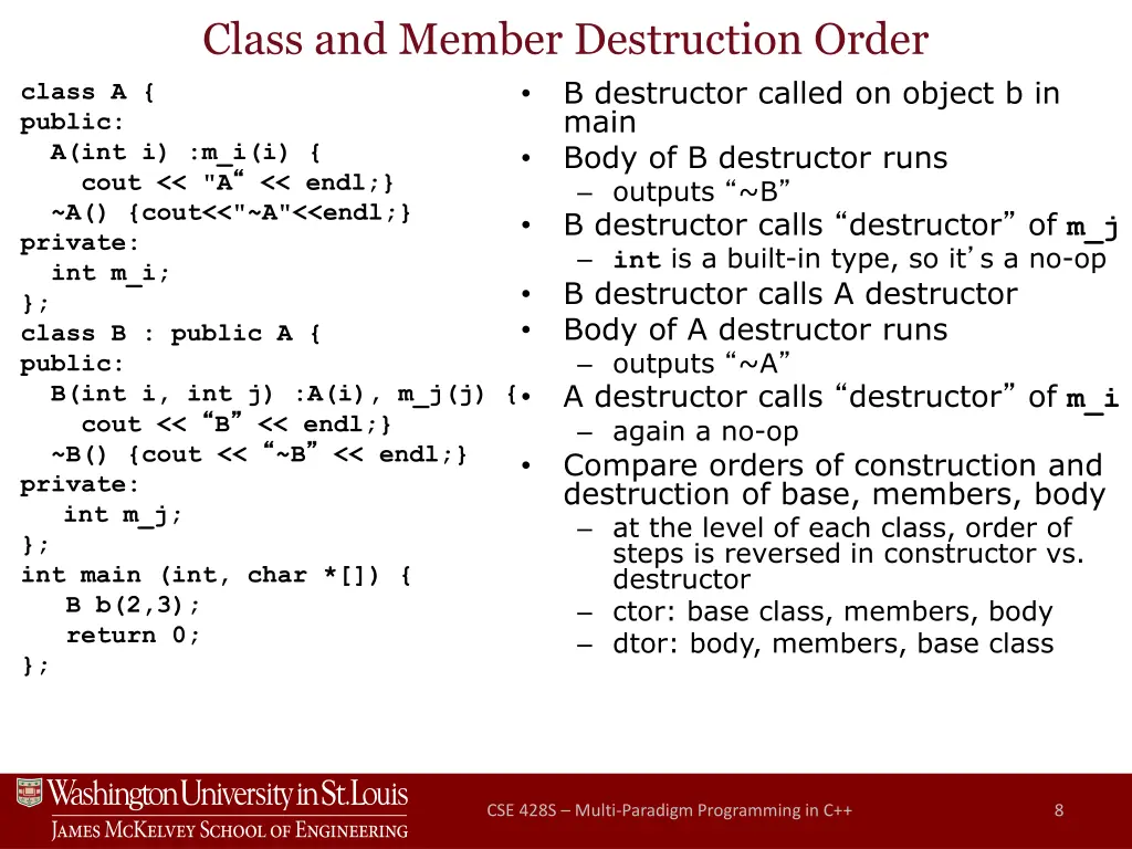 class and member destruction order b destructor