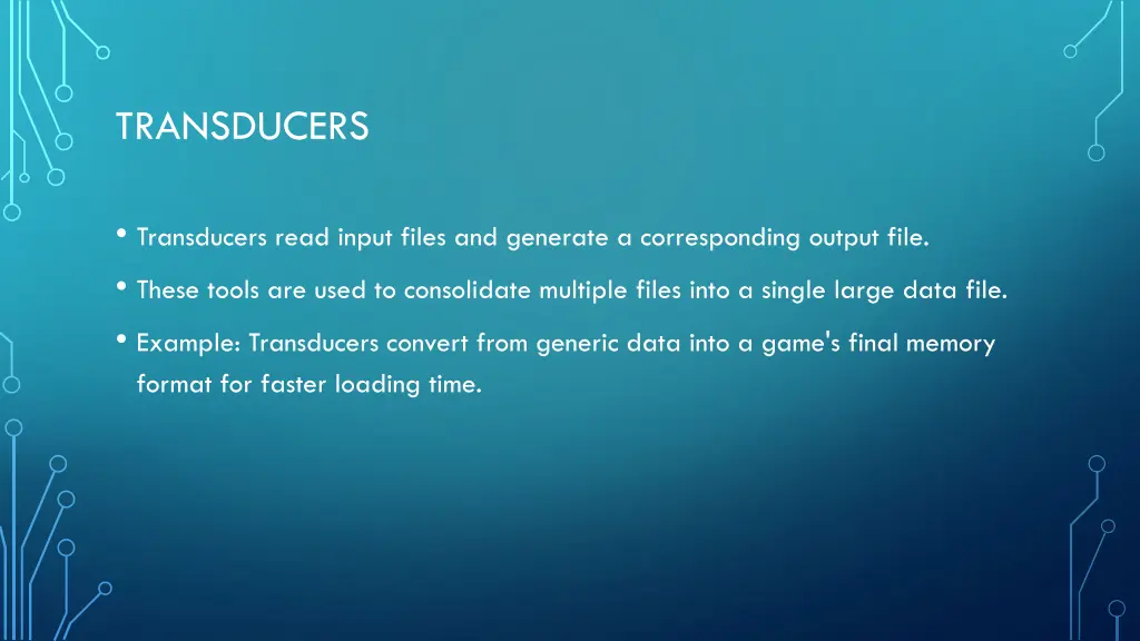 transducers
